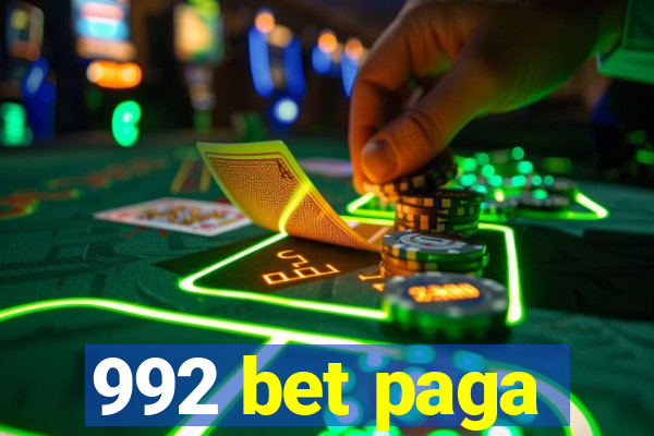 992 bet paga